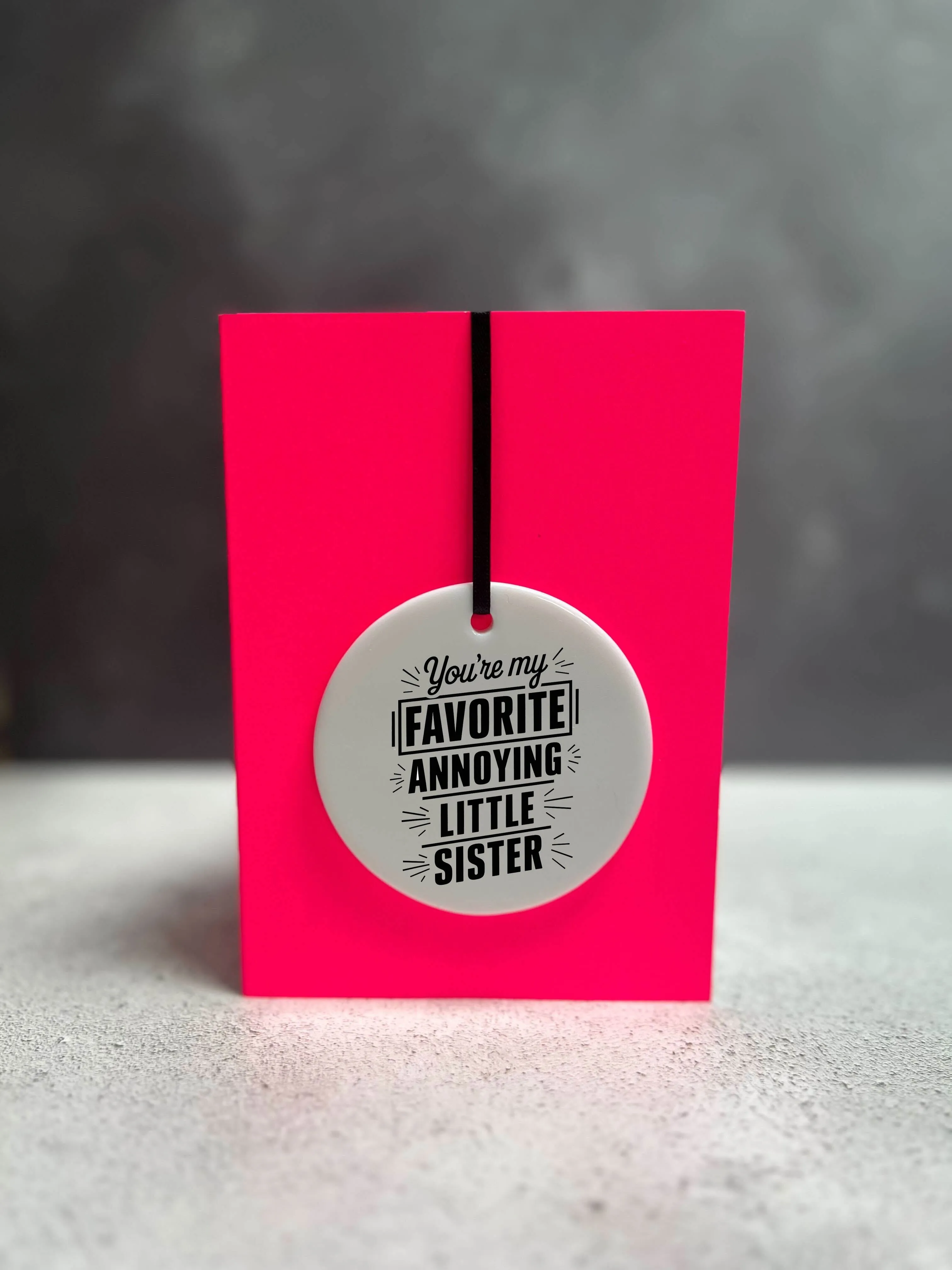 Annoying Little Sister | Cheeky Charm Birthday Card
