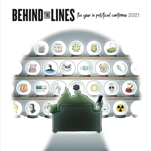 Behind The Lines: The Year in Political Cartoons 2021
