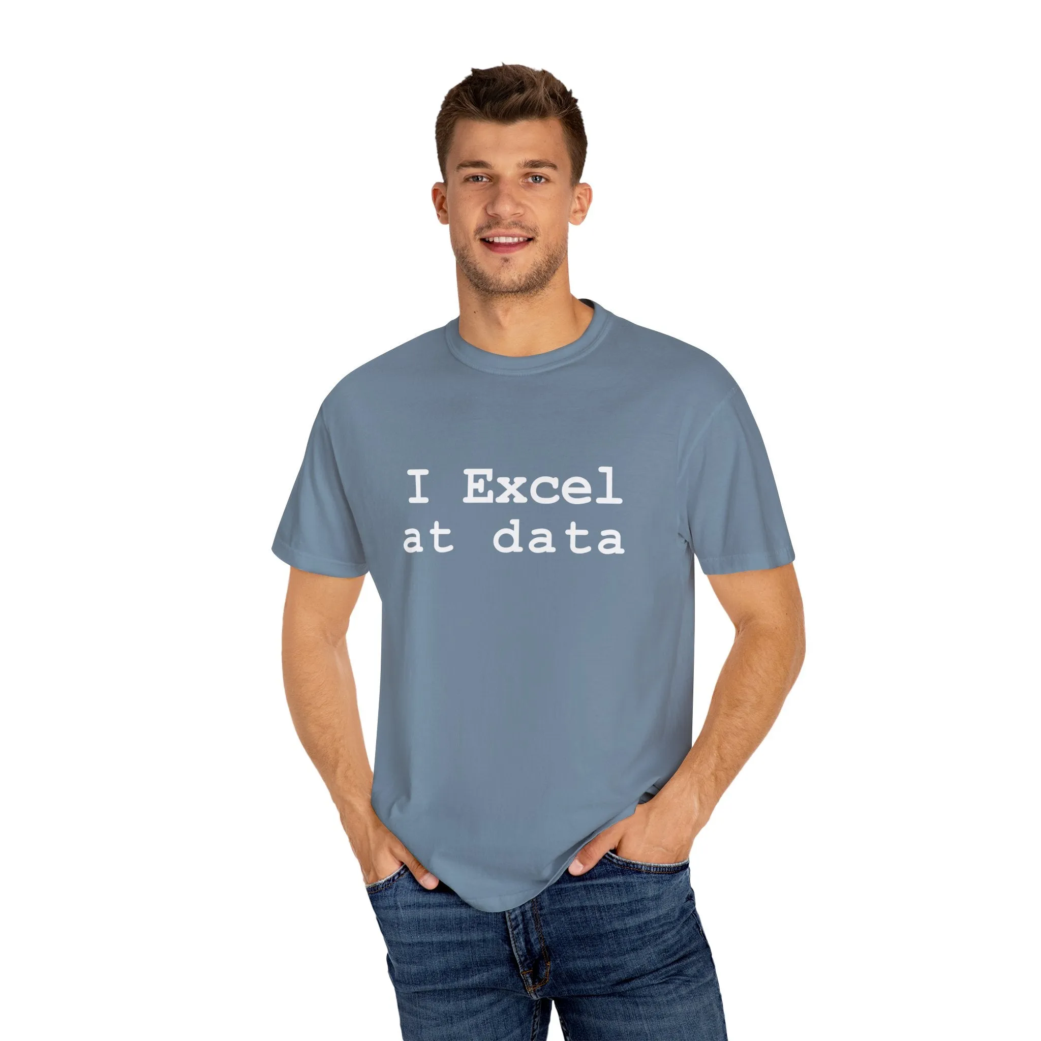 Excel at Data T-shirt