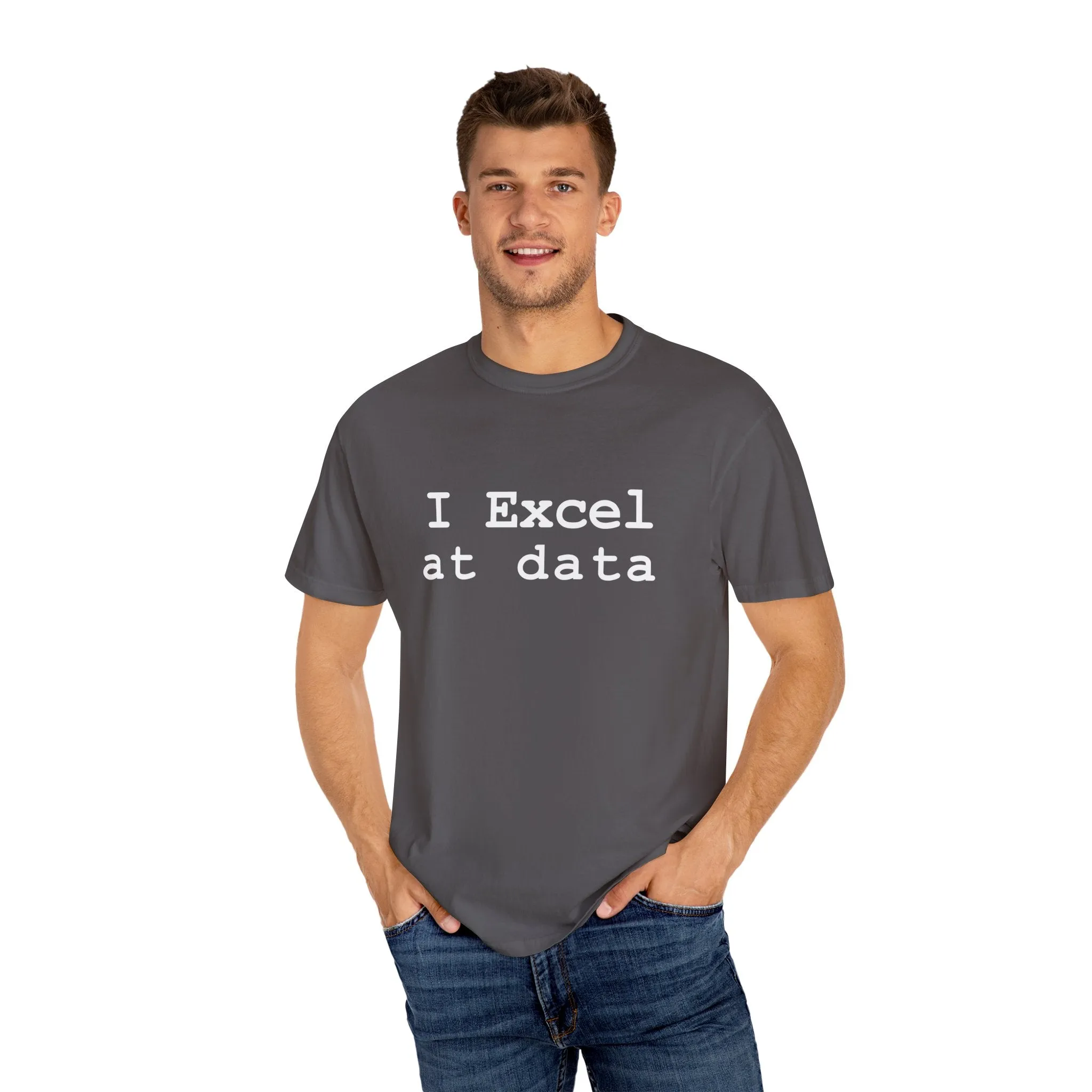 Excel at Data T-shirt