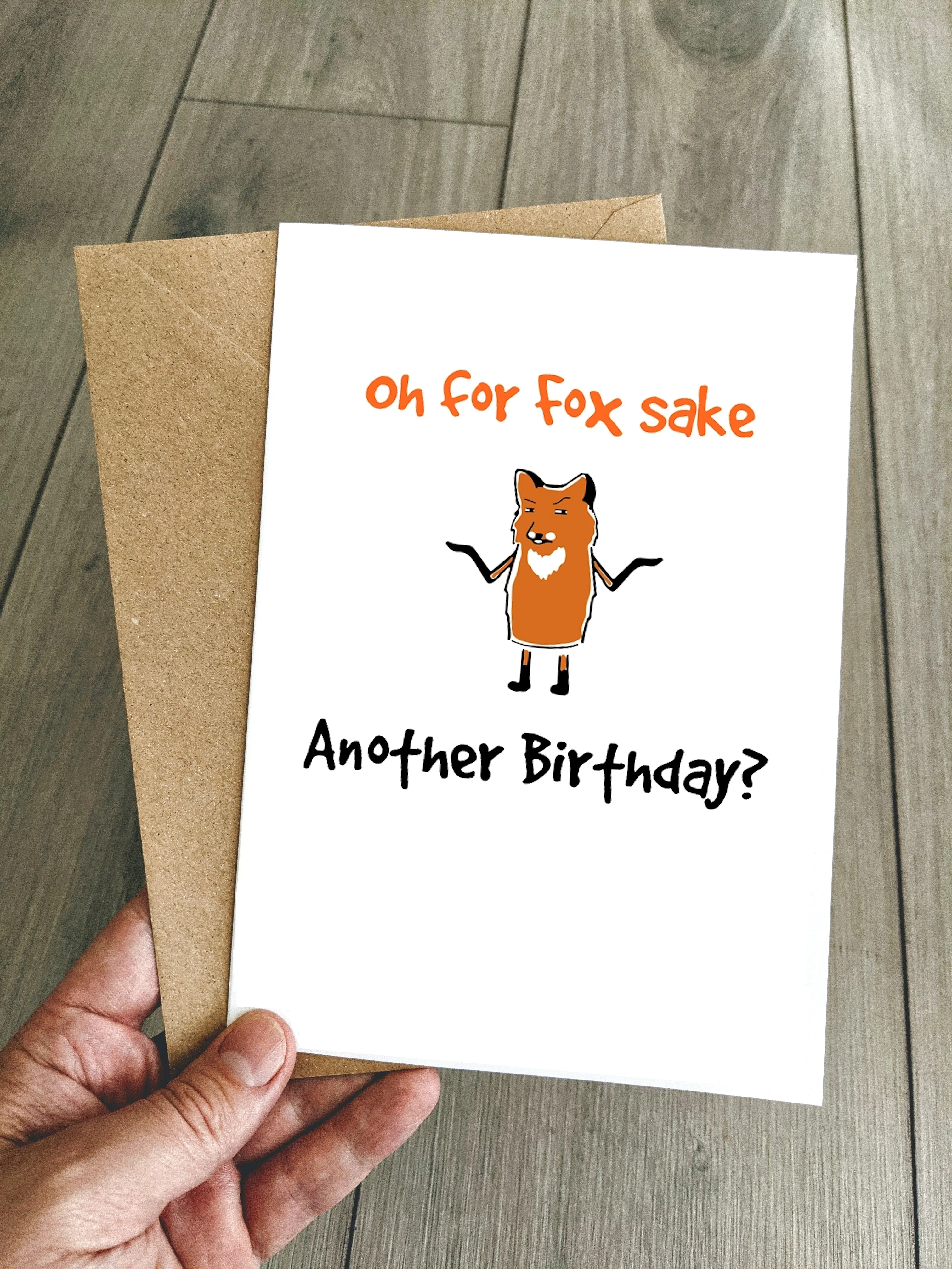 Funny Birthday Card - Oh for Fox sake