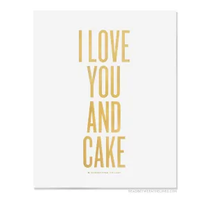 I Love You and Cake