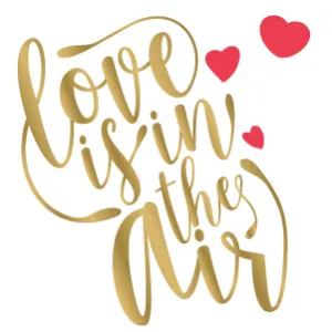 Love is in the air