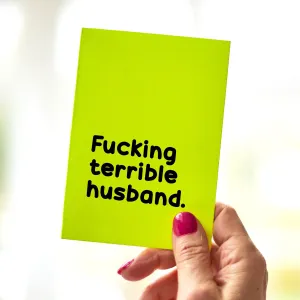 Nasty Neon || Terrible Husband