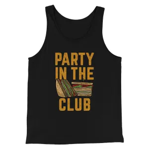 Party In The Club Men/Unisex Tank Top