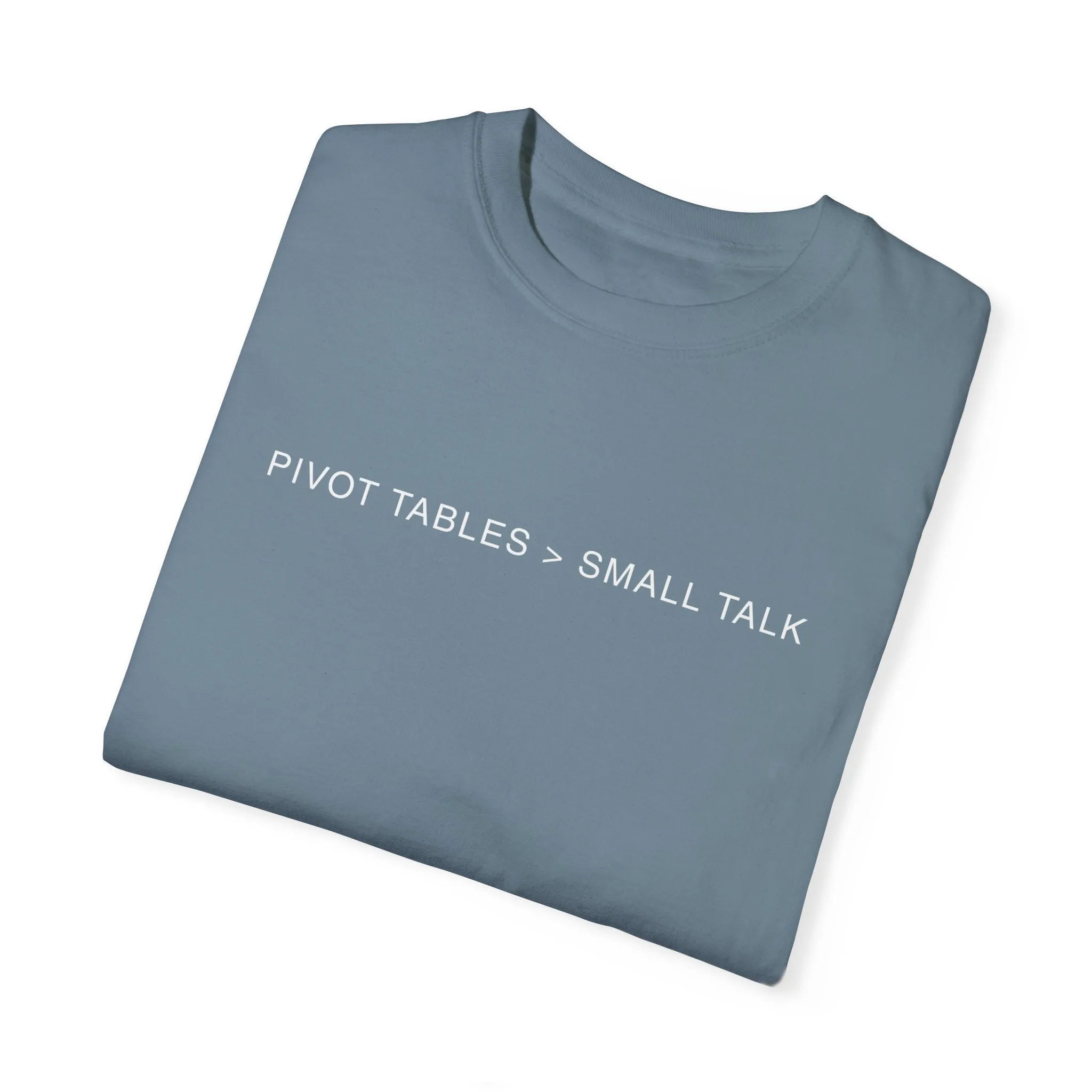 Pivot Tables T-shirt