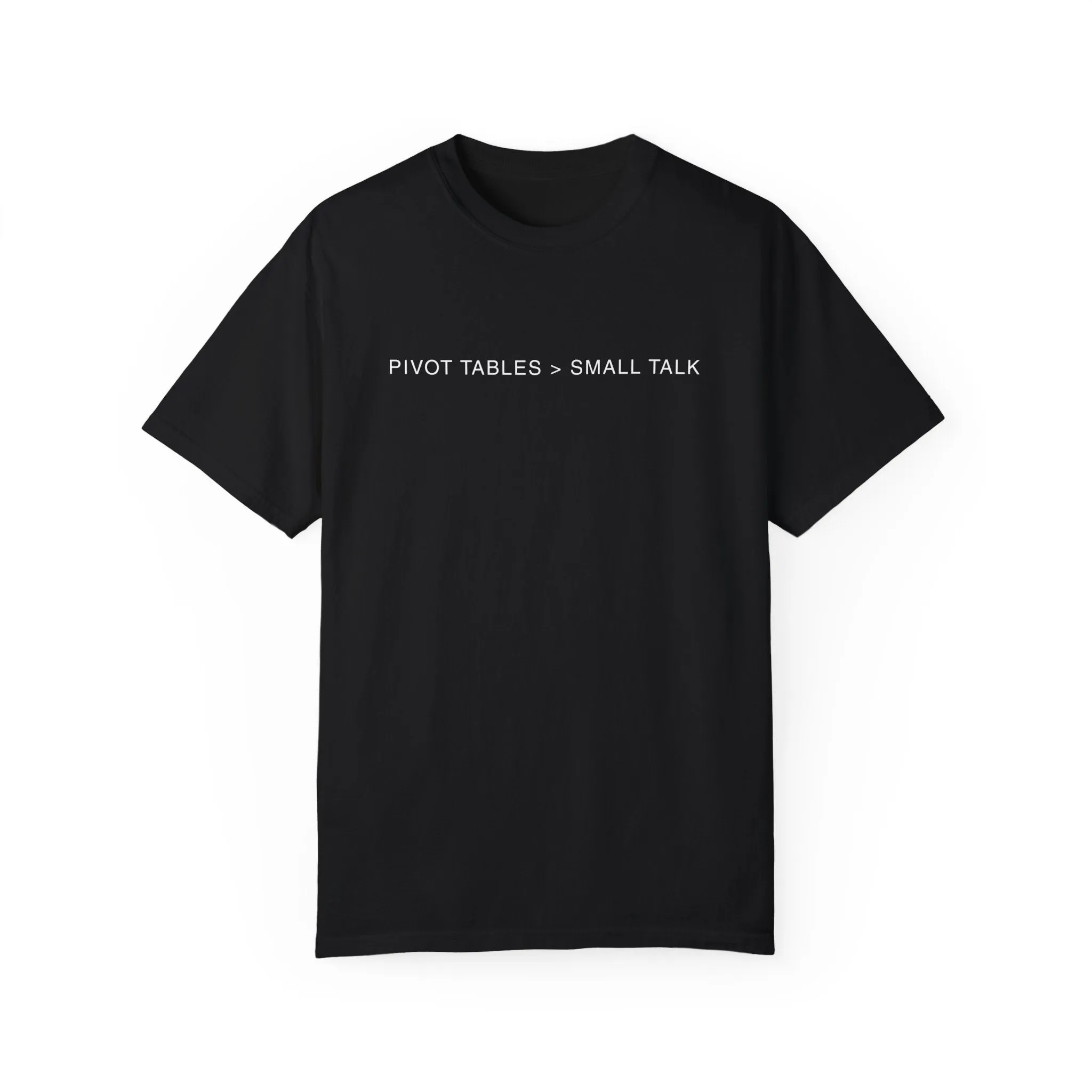 Pivot Tables T-shirt
