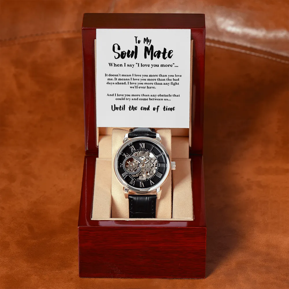 To My Soulmate | More Than Any Obstacle | Luxury Openface Men's Watch With Genuine Leather Band