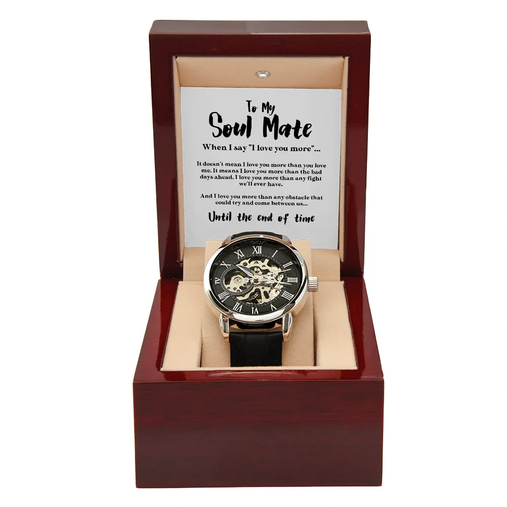 To My Soulmate | More Than Any Obstacle | Luxury Openface Men's Watch With Genuine Leather Band