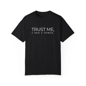 Trust Me T-shirt