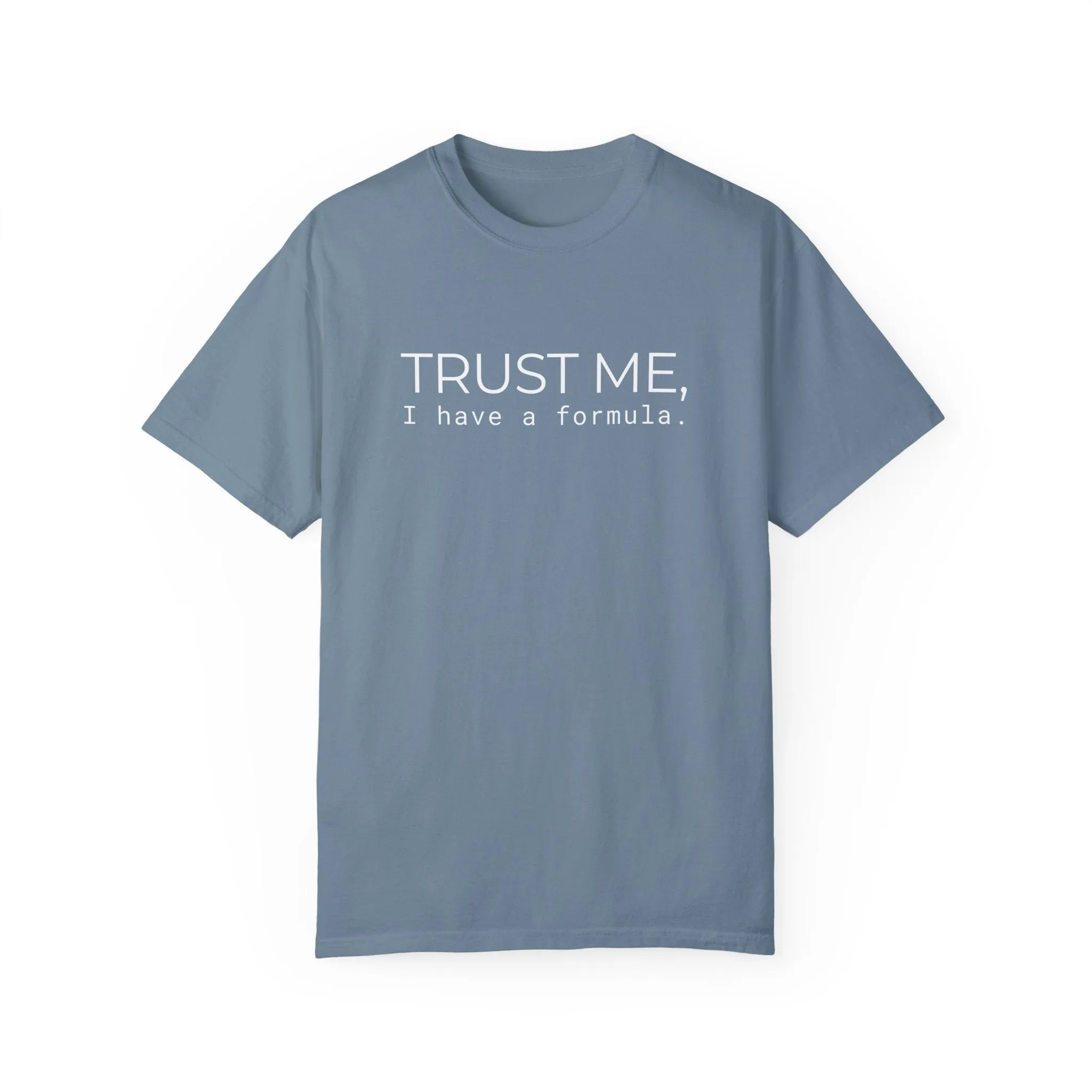 Trust Me T-shirt