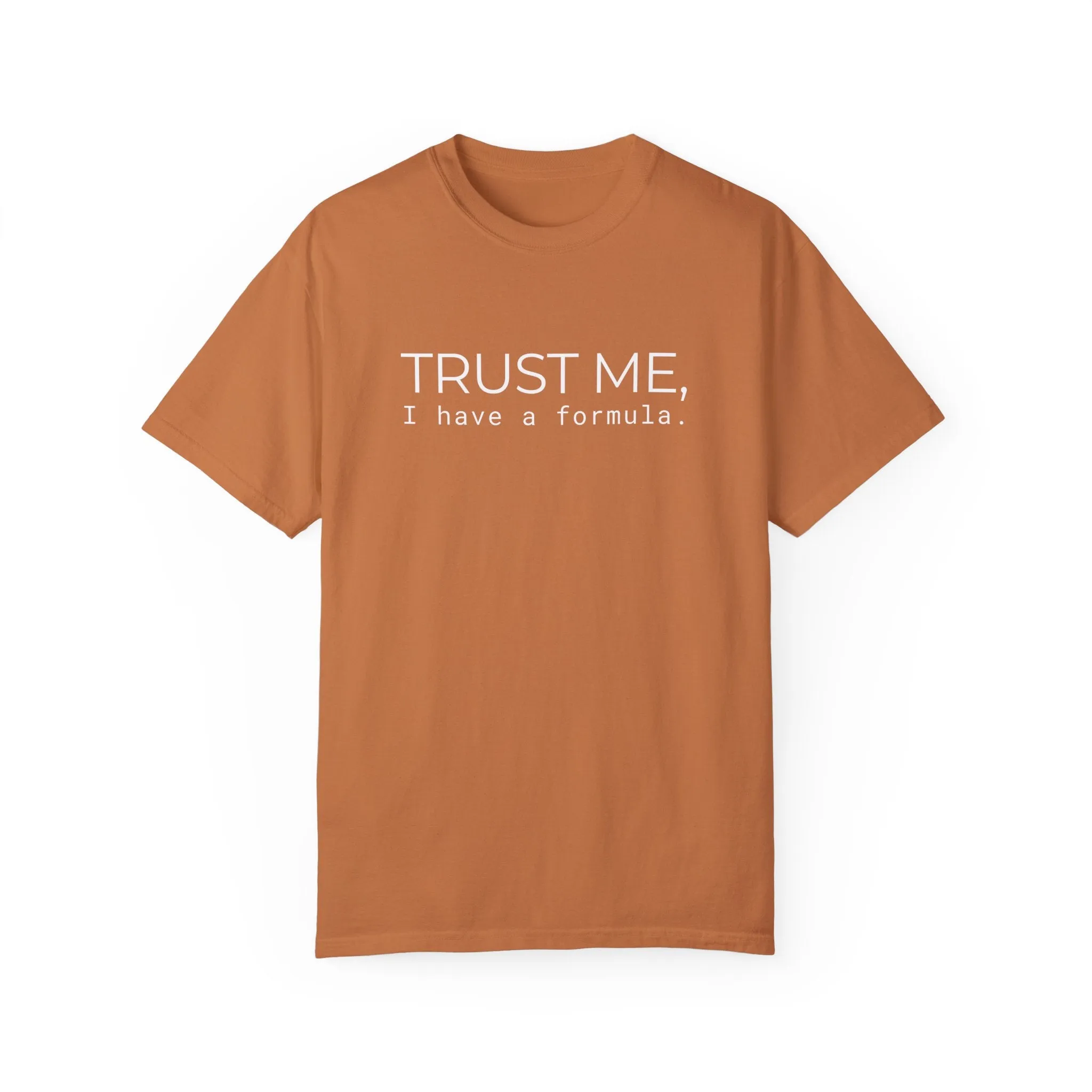 Trust Me T-shirt