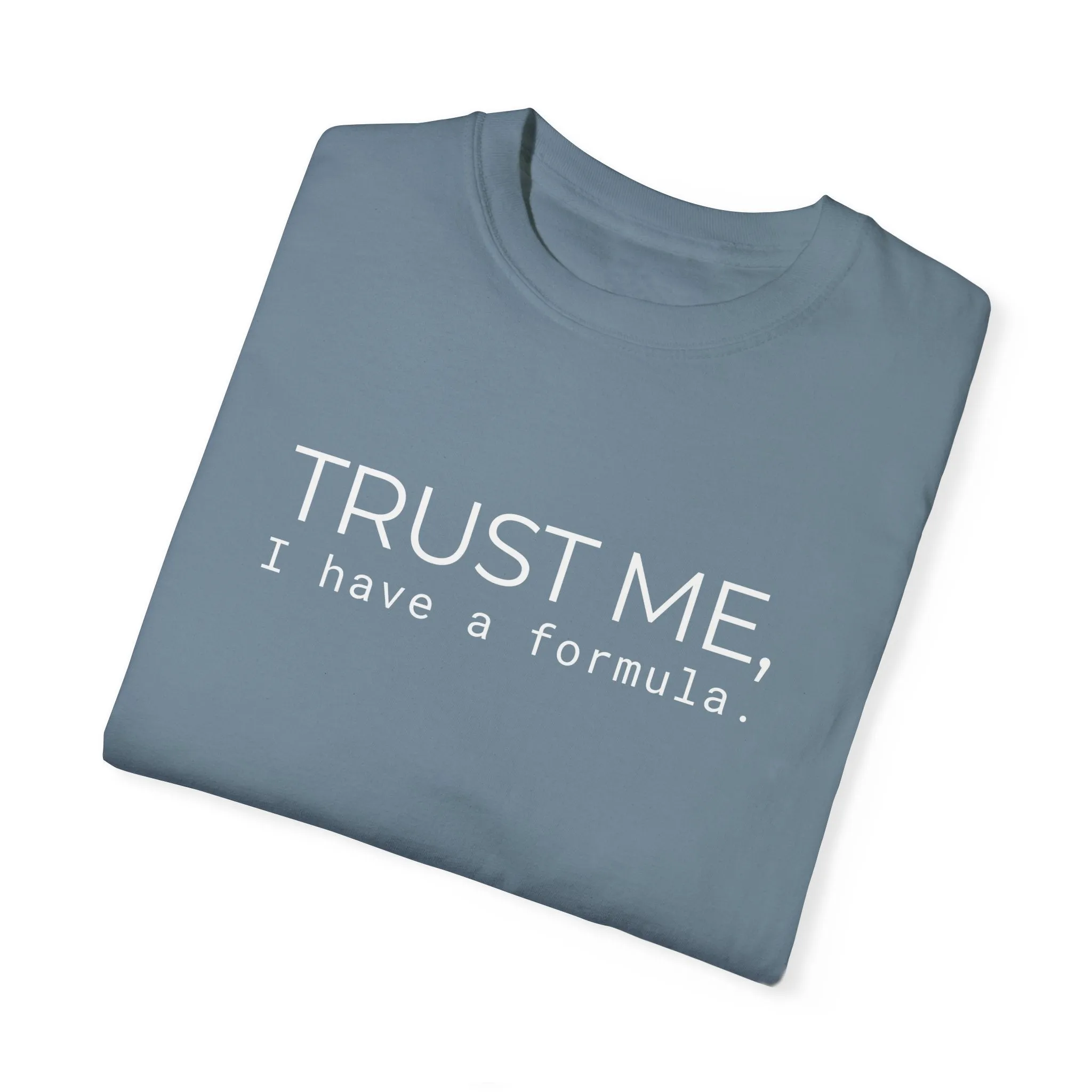 Trust Me T-shirt
