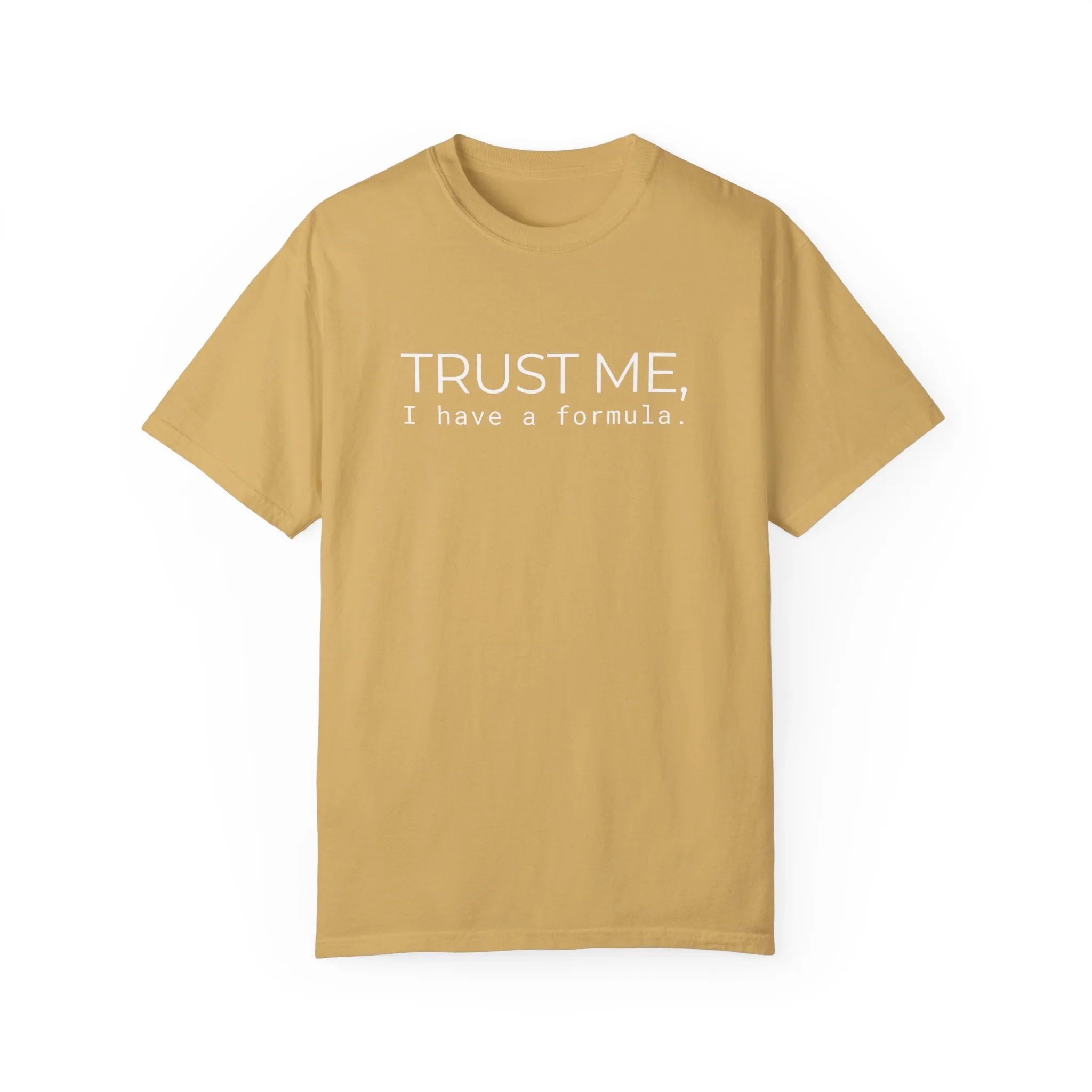 Trust Me T-shirt