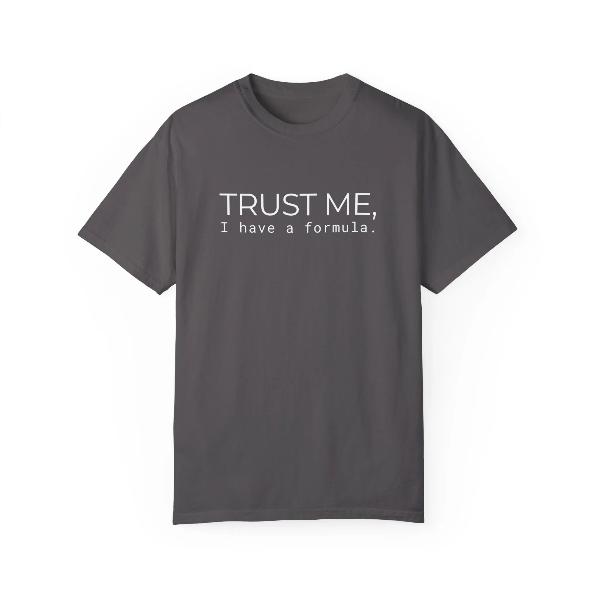 Trust Me T-shirt