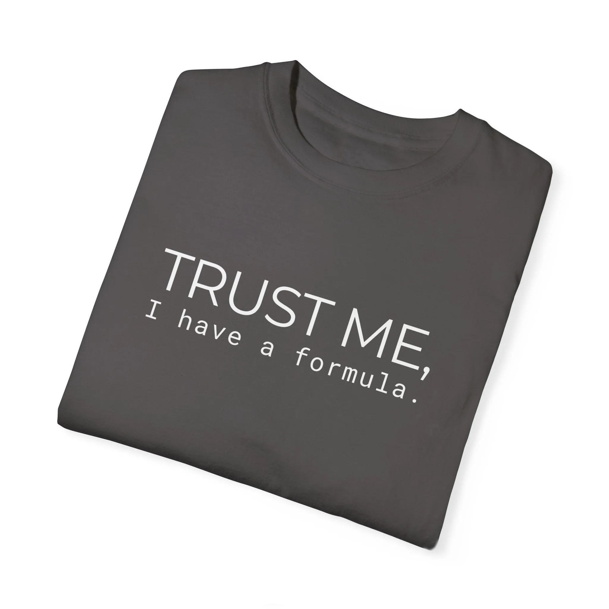 Trust Me T-shirt