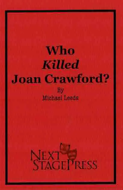 Who Killed Joan Crawford? by Michael Leeds