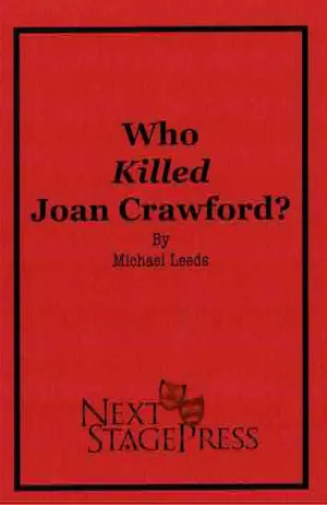 Who Killed Joan Crawford? by Michael Leeds